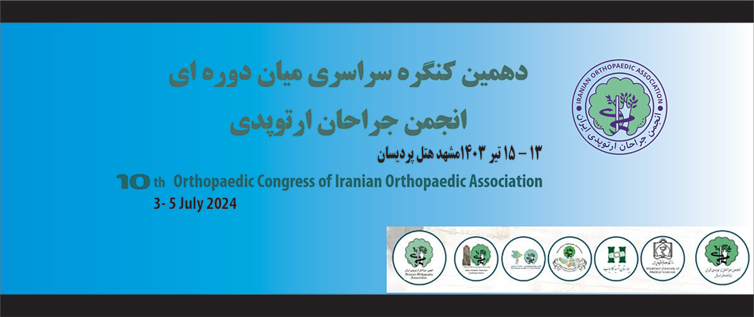 10 Th Ortopaedic Congress Of Iranian Orthopaedic Association